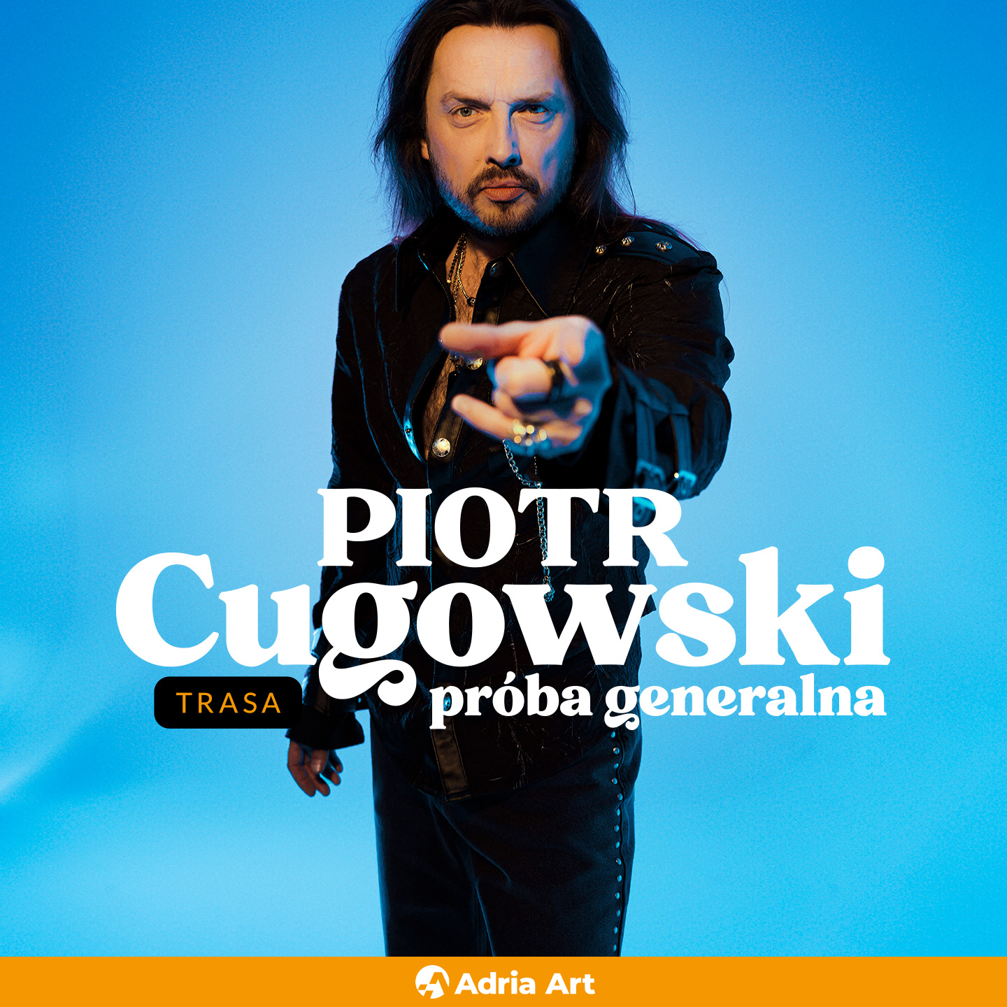 Piotr Cugowski                   Próba generalna