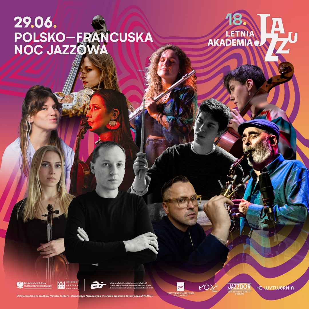 18. Letnia Akademia Jazzu –   Polsko-Francuska Noc Jazzowa
