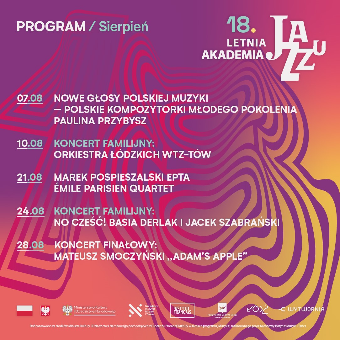 PROGRAM                                18. Letniej Akademii Jazzu / Sierpień