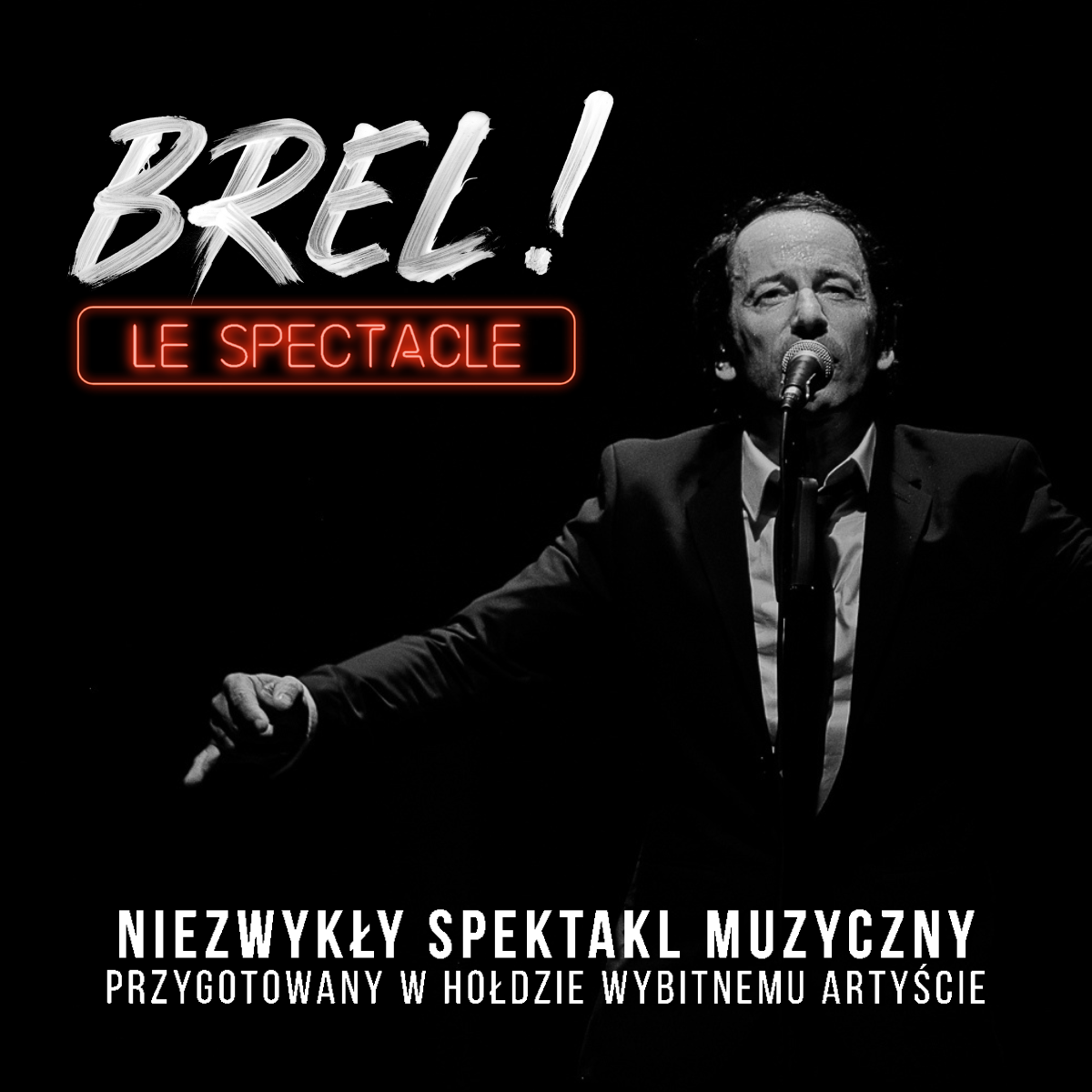 Brel! Le spectacle