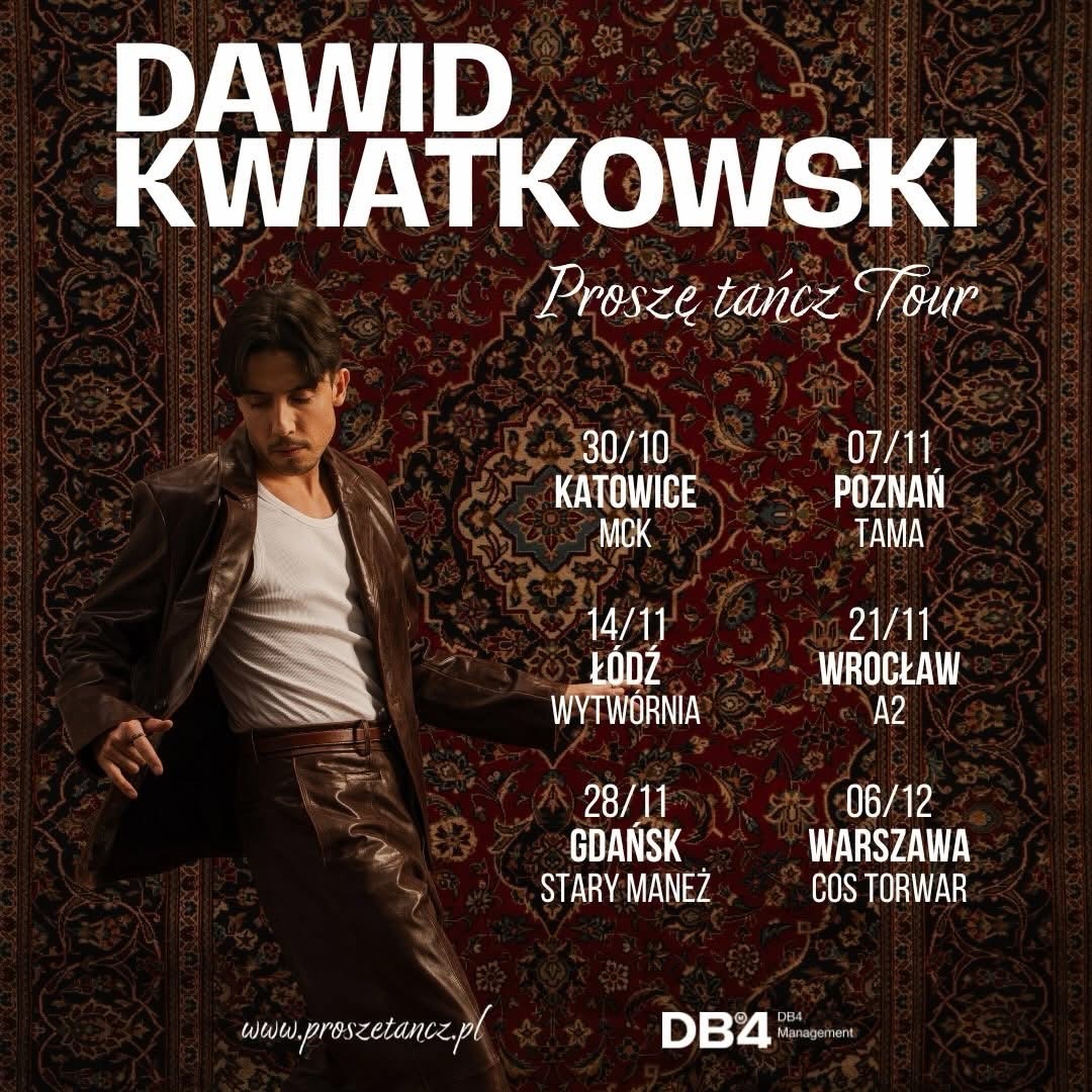 Dawid Kwiatkowski – Proszę Tańcz Tour