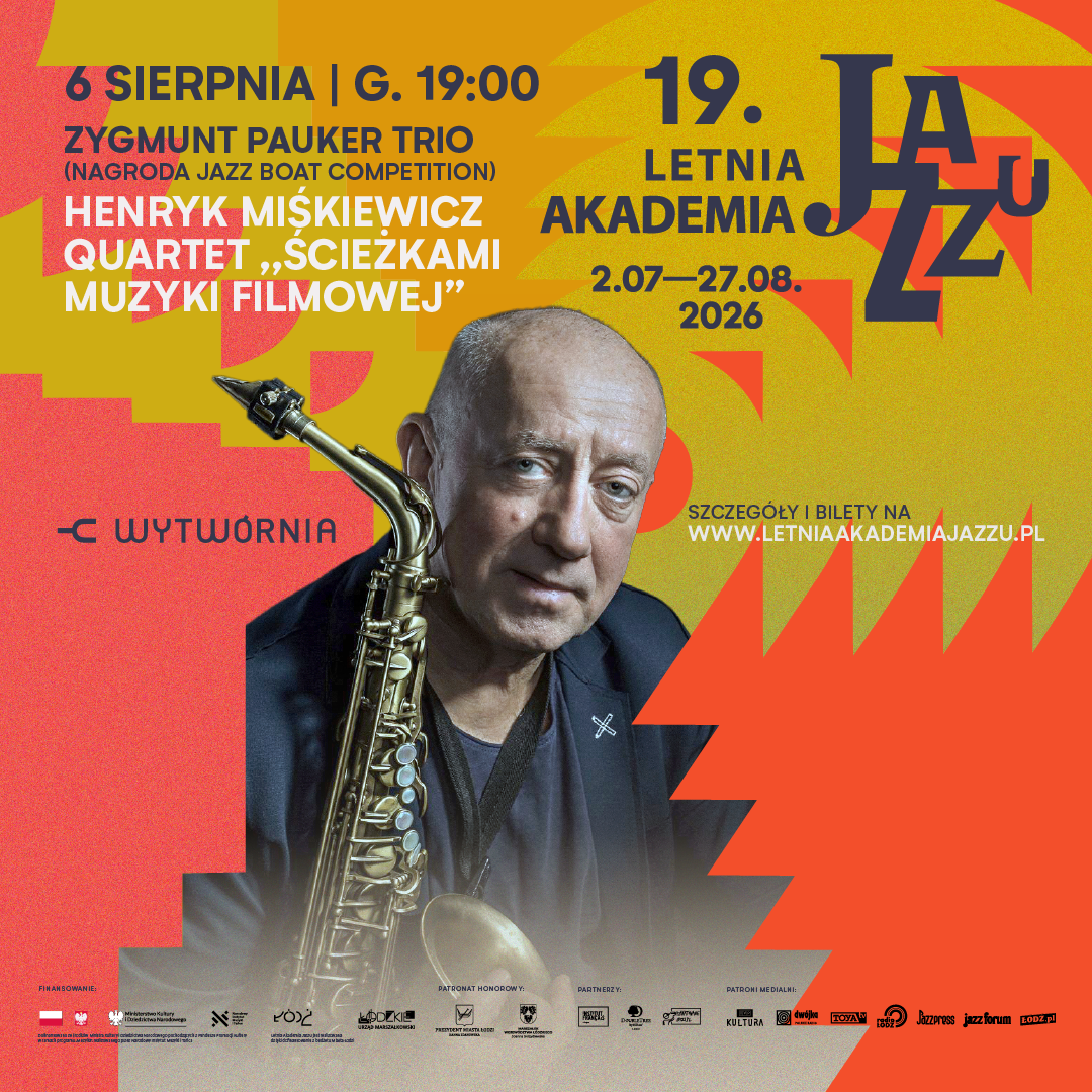 19. LAJ: ZYGMUNT PAUKER TRIO I HENRYK MIŚKIEWICZ QUARTET