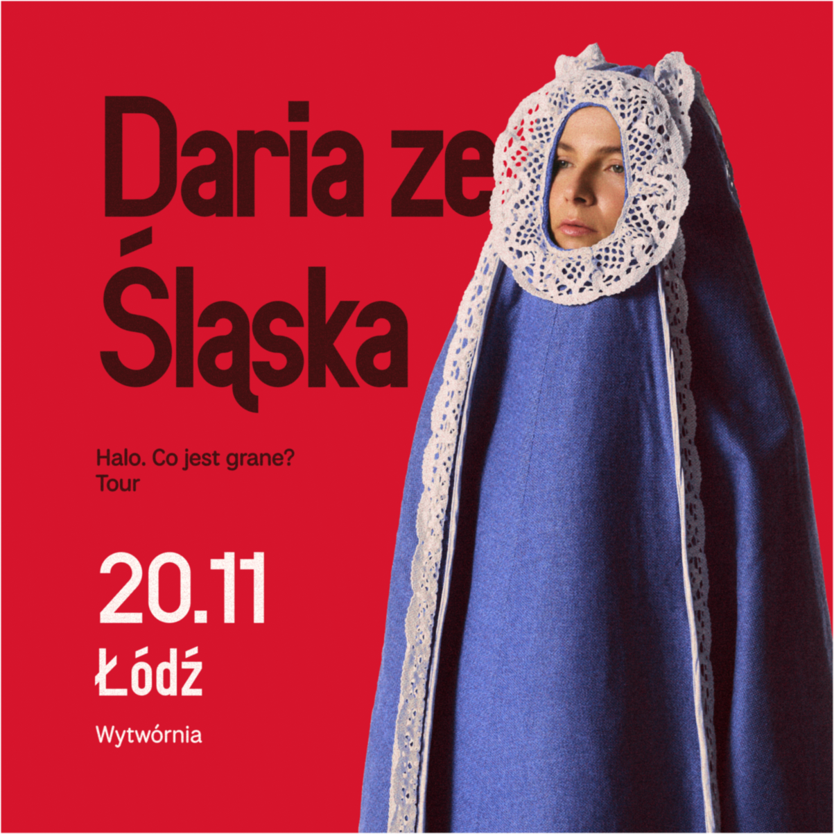 Daria ze Śląska – Halo. Co jest grane? Tour